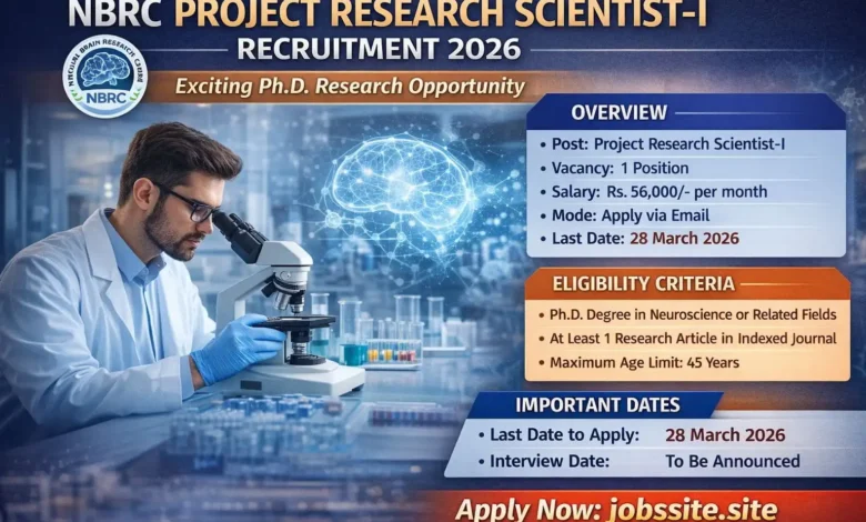 NBRC Project Research Scientist-I Recruitment 2026